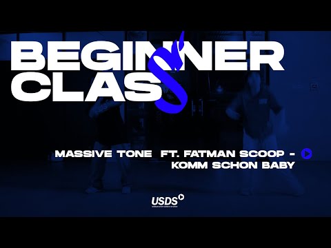 Massive Tone ft Fatman Scoop - Komm Schon Baby | Beginner Class