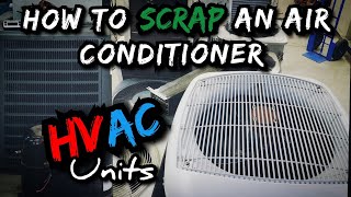 How To Scrap An Air Conditioner