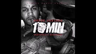 Fredo Santana - 10 Minutes [Bass Boosted]