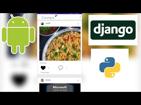 Social Network App | Android | Django | Python | Connect | Social Media App | Clone | Tutorial
