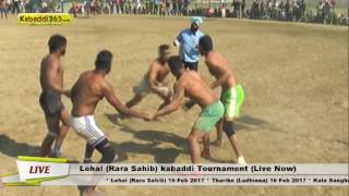 Lehal (Rara Sahib) Kabaddi Tournament 16 Feb 2017 