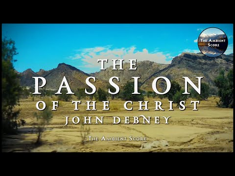 The Passion of the Christ | Calm Continuous Mix