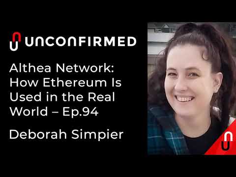 Althea Network: How Ethereum Is Used in the Real World - Ep.94