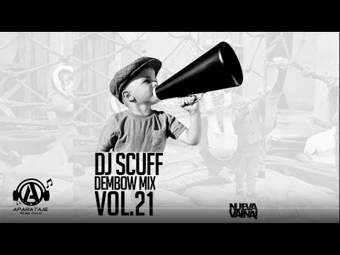 DJ Scuff - Dembow Mix Vol.21