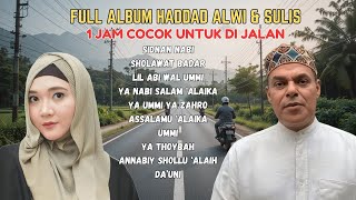 Download lagu Sholawat 1 Jam Haddad Alwi & Sulis | Full Album Tanpa Iklan, Cocok untuk di Jalan mp3 Download lagu Sholawat 1 Jam Haddad Alwi & Sulis | Full Album Tanpa Iklan, Cocok untuk di Jalan mp3