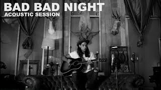 Johnny Gates- Bad Bad Night (Acoustic Session)