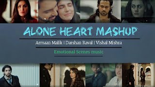Download lagu Alone Heart Mashup | Emotional Scenes music | Armaan Malik | Darshan Raval [ Bollywood LoFi, Chill ] mp3