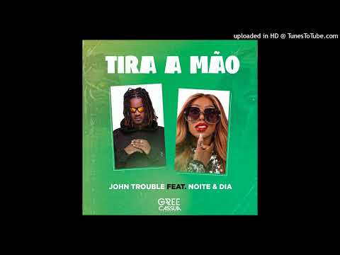 John Trouble Feat. Noite & Dia - Tira A Mão (Prod. DJ Aka-M) (Áudio Oficial)