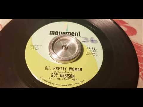 Roy Orbison - Oh Pretty Woman - 1964 Teen - Monument 45-851