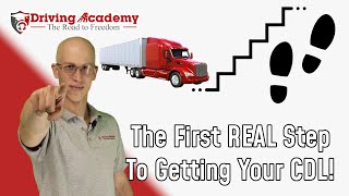 The First REAL Step of Getting Your CDL