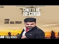 Chotti De Record | Official Music Video  | Jassi Aala Dhillon | Songs 2016 | Jass Records