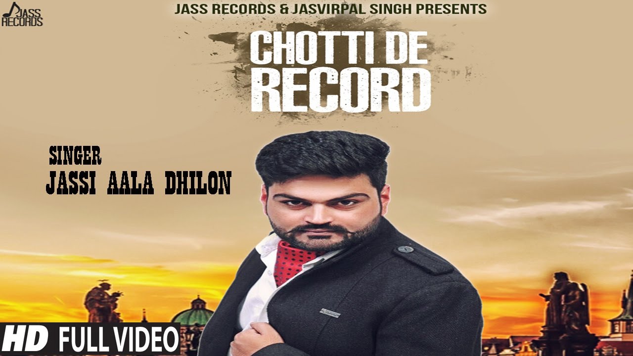 Chotti De Record Lyrics  | Punjabi | Jassi Aala Dhillon | R Guru