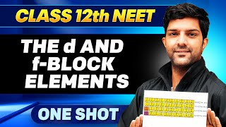 D & F BLOCK ELEMENTS in ONE SHOT || All Concepts, Tricks & PYQ || Ummeed NEET