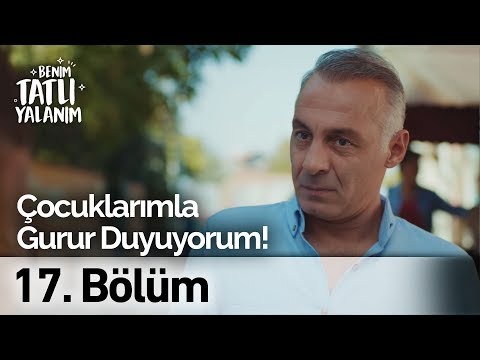 Ben Çocuklarımla Gurur Duyuyorum! | Benim Tatlı Yalanım 17. Bölüm