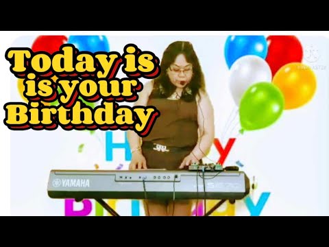 TODAY IS YOUR BIRTHDAY