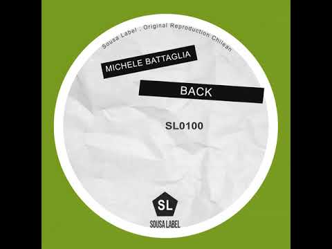 Michele Battaglia: Back (Original Mix)