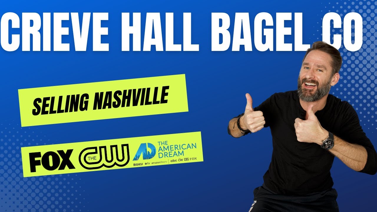 Selling Nashville - Episode 1 - Crieve Hall Bagel Company