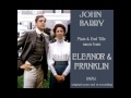 John Barry: Eleanor & Franklin (1976)
