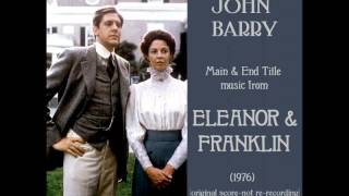John Barry: Eleanor & Franklin (1976)