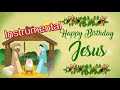 Happy birthday Jesus  -  Instrumental - TGFC Member Happy birthday Jesus  -  Instrumental