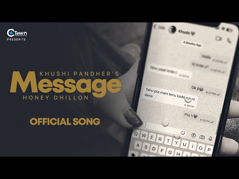 Message | Khushi Pandher | Honey Dhillon | C town Production