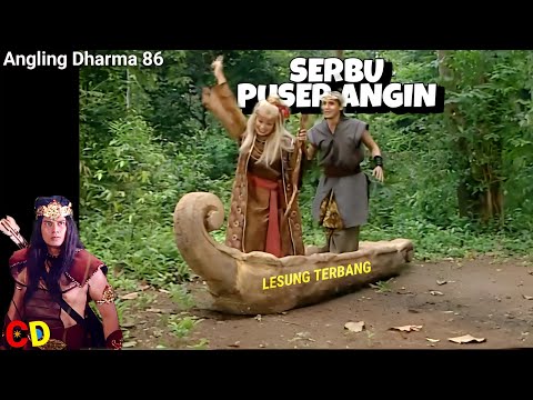 Angling Dharma Episode 86: Pendekar Terbaik Malwapati Menggempur Puser Angin!
