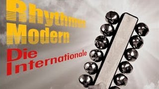 Rhythmus Modern - Die Internationale