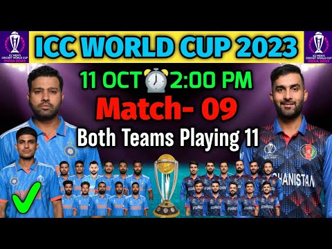ICC World Cup 2023 India Next Match | India vs Afghanistan Playing 11 | IND vs AFG World Cup 2023