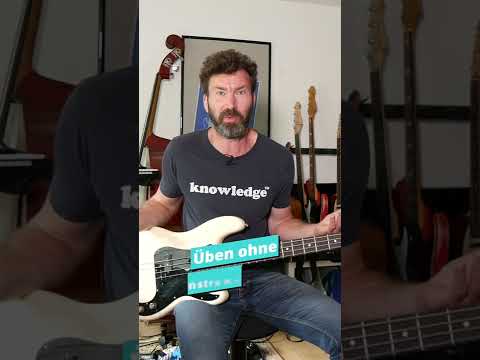 Üben ohne Instrument- Basstip