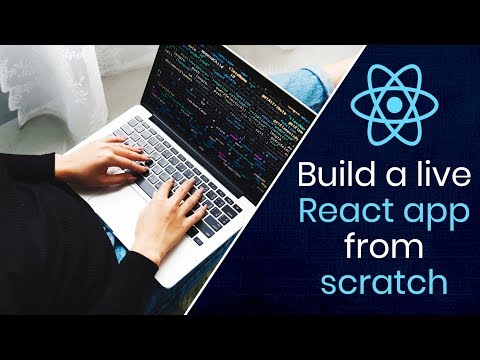 &#x202a;Learn To Build A Live React App From Scratch | Full Course | Eduonix&#x202c;&rlm;