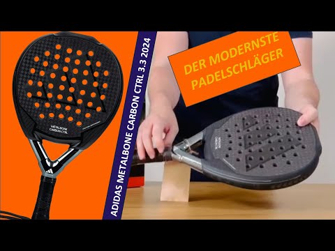 REVIEW Adidas Metalbone Carbon Ctrl 3.3 2024 PADELSCHLÄGER [DEUTSCH]
