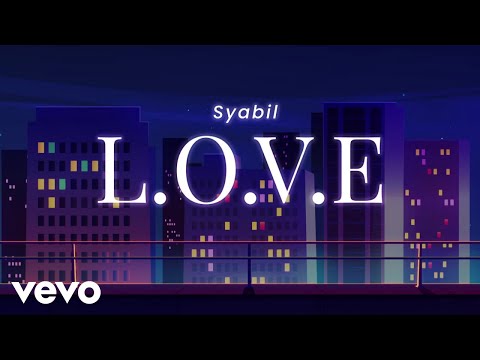 Syabil - L.O.V.E (Official Music Video) | OST Melur Untuk Firdaus