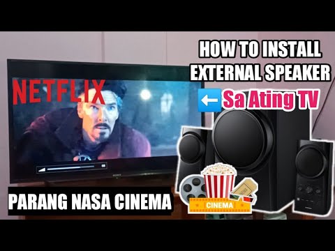 Paano Maglagay Ng Extra Speaker Sa TV | Para Kayong Nasa Cinema 📽️ Ang Tunog