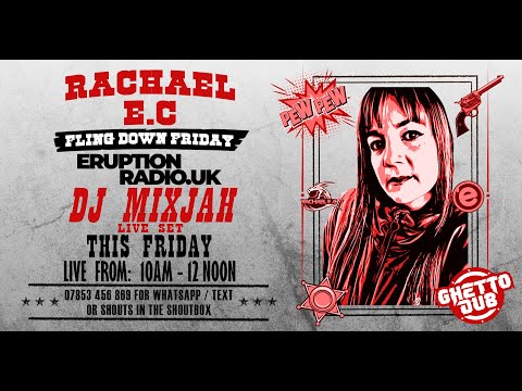 Rachael EC - Fling Down Friday - 13/01/23 ** LIVE GUEST MIX FROM ** "DJ. MIXJAH" **