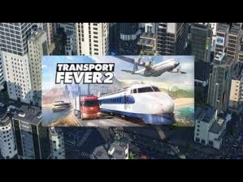 Transport fever #2 ( route vanuit Leeuwarden bouwen )