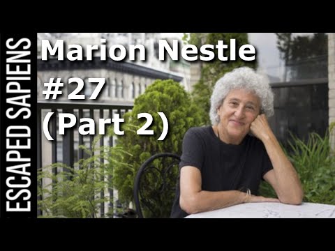 Your Diet And Saving The Planet | Marion Nestle | Escaped Sapiens Podcast #27.2 (Out-Takes)