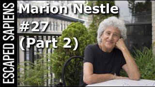#27.2 Marion Nestle | Your Diet And Saving The Planet