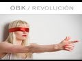Review del nuevo disco de OBK 'Revolucion ...