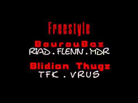 freestyle bouroubaz Blidian thugz