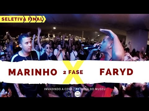Marinho X Faryd - 2 Fase - Seletiva Final - Invadindo A Cena/Batalha Do Museu 2018