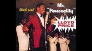 Lloyd Price - Have You Ever Had The Blues