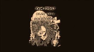Ewig Frost - Dead City Rock'n'Roll