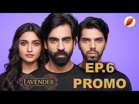 Lavender Ep 6 Promo | Mohak insecure because of Jiya | Indian BL Series — Lavender
