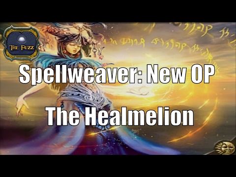 Spellweaver: New OP - The Healmelion