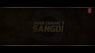 Sangdi Inder chahal | Gupat Shera | latest punjabi songs 2018