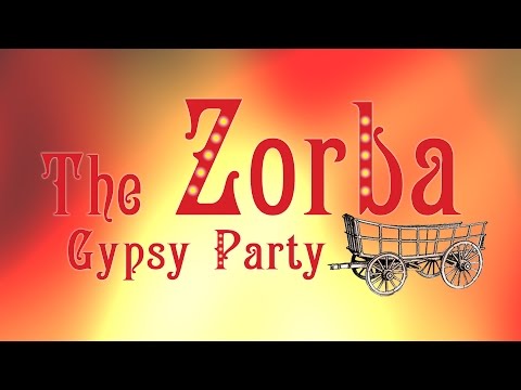 Zorba - Gypsy Party - Live Music and Dance