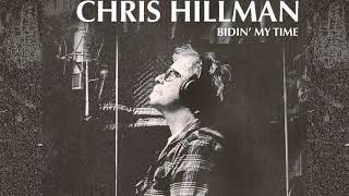 Chris Hillman | She Don&#39;t Care About Time (Official Audio)