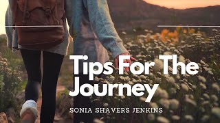 Tips For The Journey