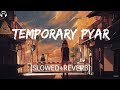 TEMPORARY PYAAR (LOFI MIX) | KAKA | THE ALONE VIBES | NEW PUNJABI SONGS 2020