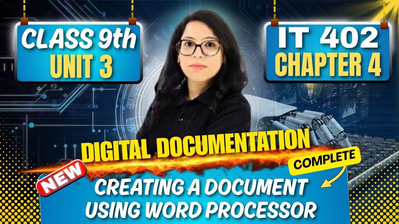 🔥 Class 9 IT 402 |Unit 3I Digital Documentation|Ch 3: Word Processor |Practical| Score 💯 |Barkha Mam